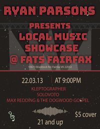 Local Music Showcase - Max Redding & the Dogwood Gospel w/ Kleptographer and Solovoto