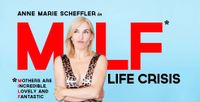 Anne Marie Scheffler - MILF LIFE CRISIS