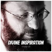Divine Inspiration  by Gedalya Folk Rock Rabbi