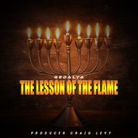 The Lesson of the Flame  by Gedalya  