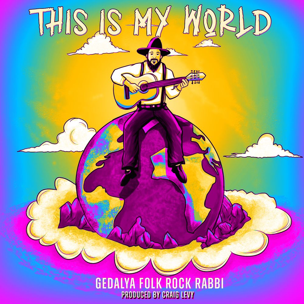 Jewish Music Artist Gedalya Folk Rock Rabbi from Rockland County New York New Album for 2023 This is My World 