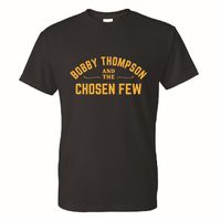 Bobby Thompson and The Chosen Few T-Shirt