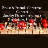 Bruce & Friends Christmas Concert