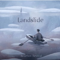 Landslide by Bourbon Revival