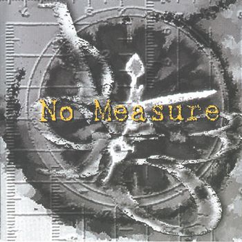 "No Measure"

