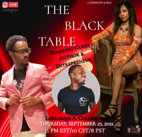 The Black Table with guest author & entrepreneur La'Marqus A. Collins