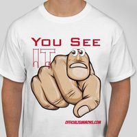 "You See It"  Men's T-Shirt