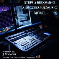 Steps 2 Becoming A Successful Music Artist