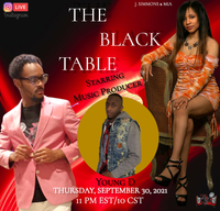 The Black Table with guest producer Young D