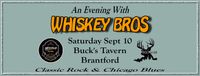 Whiskey Bros at Bucks