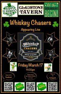 St Patties PARTY with Whiskey Chasers