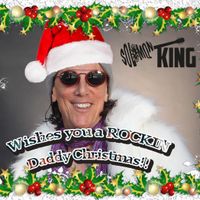 Rockin' Daddy Christmas - Single by Solomon King & The Chosen