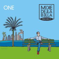 ONE - EU & US Edition - ON SALE NOW !! by Mike Della Bella Project