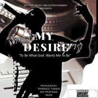 MY DESIRE by Profosee