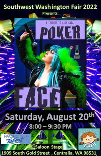 Southwest WA Fair with Poker Face (A Tribute to Lady Gaga)
