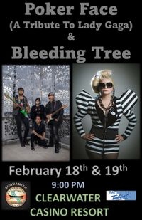 Poker Face & Bleeding Tree at Clearwater Casino Resort