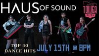 Haus Of Sound at Crescent Bar Tower Pizza