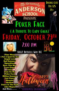 Halloween at McMenamins Anderson School With Lady Gaga Tribute Poker Face