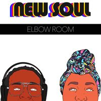 Elbow Room by New Soul