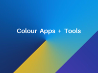 Digital Colour Apps + Tools