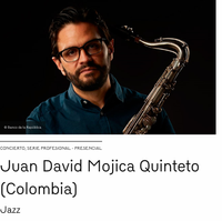 Juan David Mojica quinteto - Banco de la República