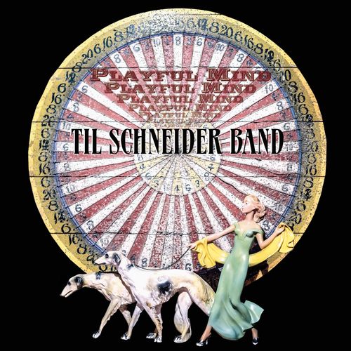 Til Schneider Band - Album "Playful Mind" (2022)