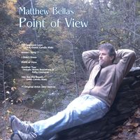 Point of View by Matthew F Bellas