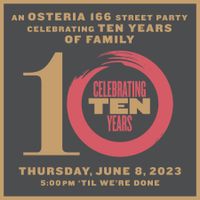 Grosh @ Osteria's 10th Anniversary Party