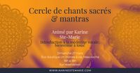 Cercle de chants sacrés et mantras + introduction à la médecine vocale