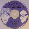 10 Years After: Blue Nouveaux