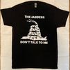 NEW Don't Talk To Me - Snake Shirt 