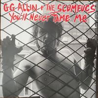 You'll Never Tame Me LP with Unreleased Bonus Track: vinyl