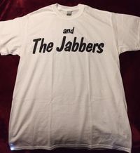 Classic 1982 design - "and The Jabbers" Shirt