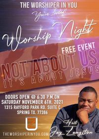 Night of Worship-Not About Us