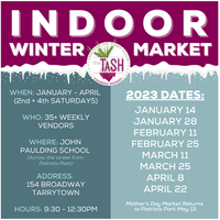 TaSH (Tarrytown/Sleepy Hollow Farmers' Market!) Indoor Market