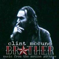 Brother - Music from the Motion Picture by Clint McCune with Dismal Tide
