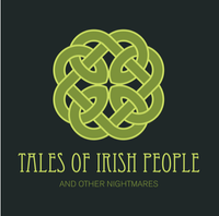Tales of Irish People (And Other Nightmares)