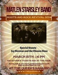 Matlen Starsley Band with special guests Jay Stevens and The Chosen
