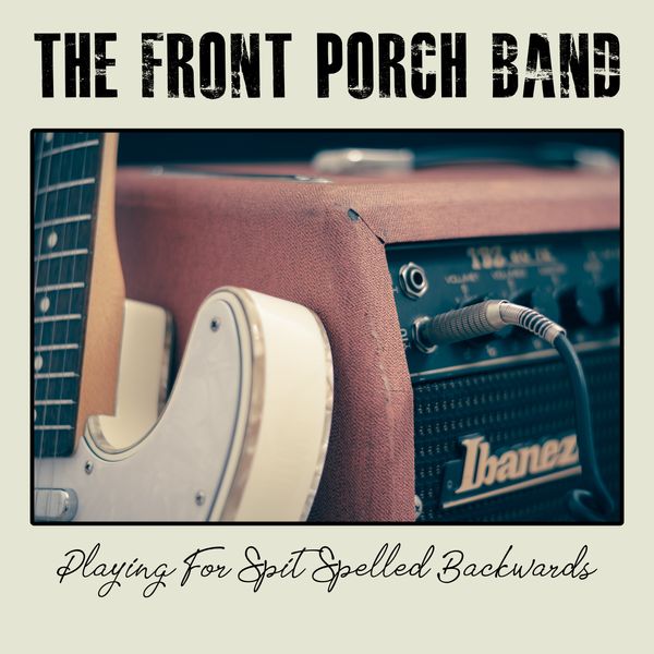 The Front Porch Band - Music