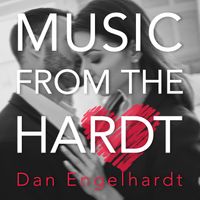 Music from the Hardt by Dan Engelhardt
