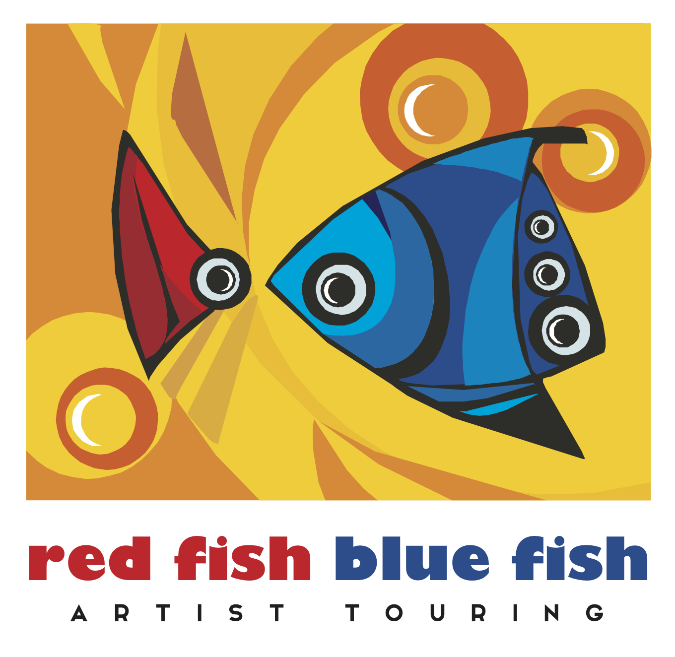 Red Fish Blue Fish Touring