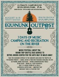 Equinunk Outpost Music Festival, Equinunk PA