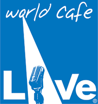 World Cafe Live, Philadelphia PA