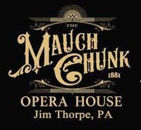The Mauch Chunk Opera House,  Jim Thorpe PA