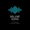 Deluxe Song