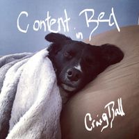 Content In Bed by Craig Ball