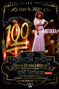 Everything 100 VIP Fashion Show