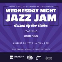 Katarra: Bob Deboo Wednesday Night Jazz Jam