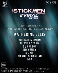 The Stickmen Project / Loft hosted by The London Sound Academy 