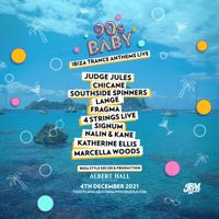 90s Baby - Ibiza Trance Anthems Live!